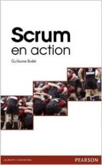 Scrum en action de Guillaume Bodet